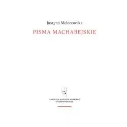 PISMA MACHABEJSKIE. RELIGIA I WALKA - Fundacja Augusta Hr. Cieszkowskiego