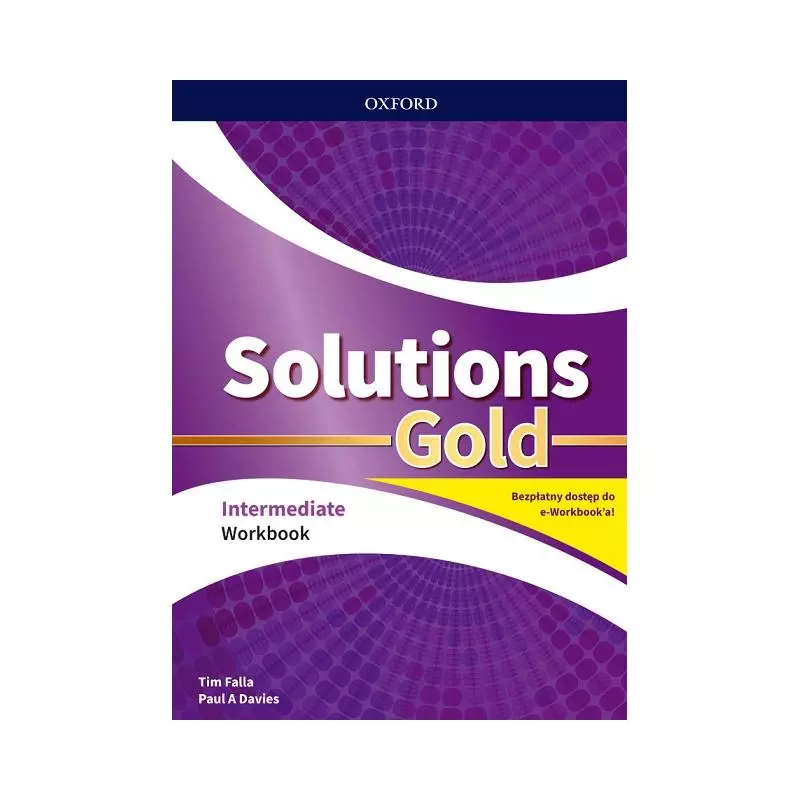 SOLUTIONS GOLD INTERMEDIATE WB WITH EBOOK PACK 2020 - Oxford