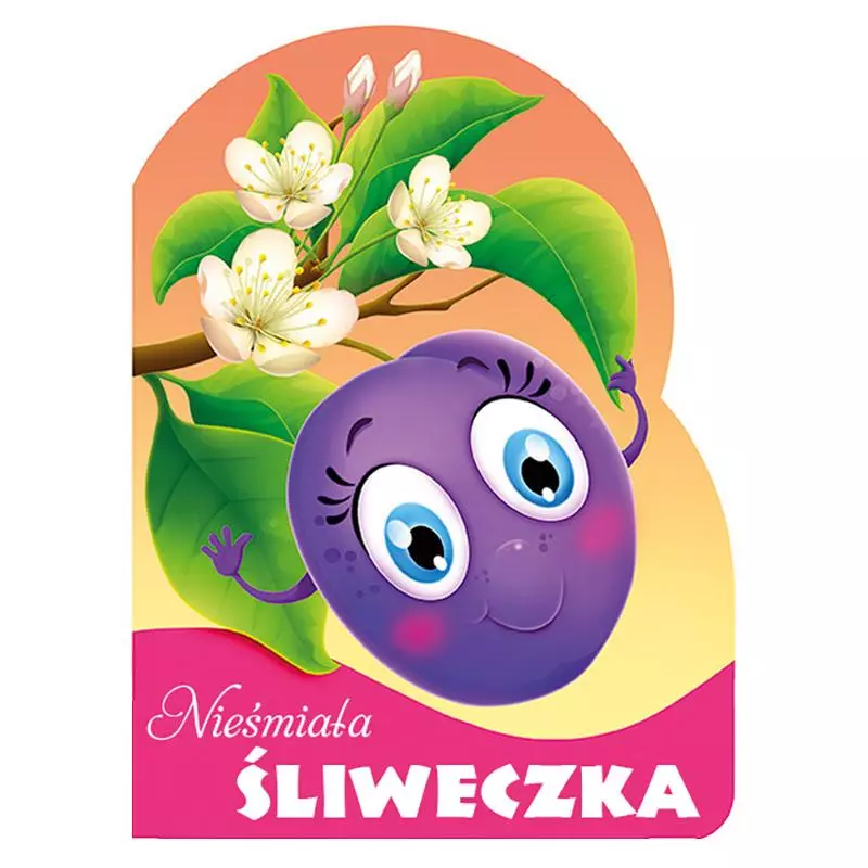 NIEŚMIAŁA ŚLIWECZKA. WYKROJNIK - Wilga