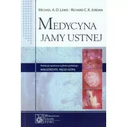 MEDYCYNA JAMY USTNEJ - Wydawnictwo Lekarskie PZWL