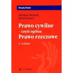 PRAWO CYWILNE - CZĘŚĆ OGÓLNA. PRAWO RZECZOWE - C.H. Beck