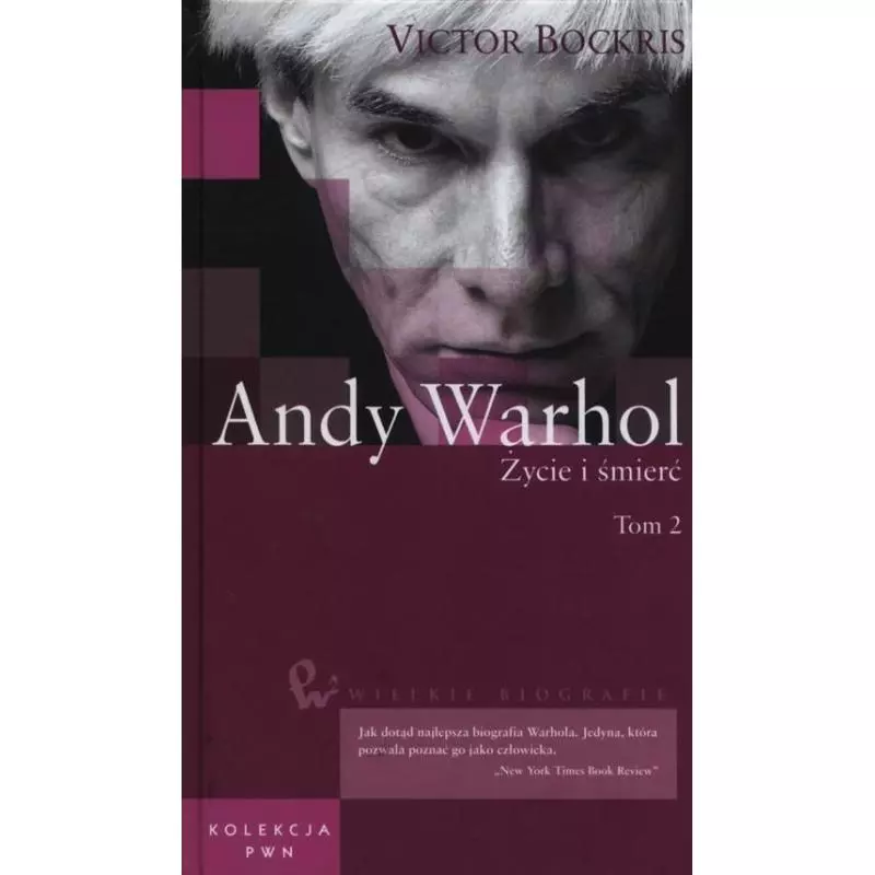 ANDY WARHOL. ŻYCIE I ŚMIERĆ 2 - PWN