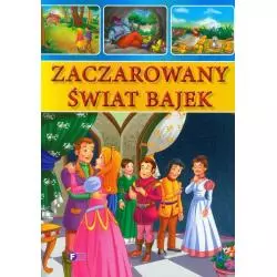 ZACZAROWANY ŚWIAT BAJEK - Fenix