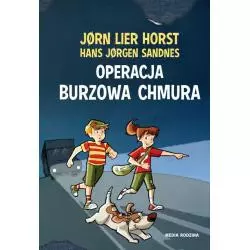 OPERACJA BURZOWA CHMURA - Media Rodzina