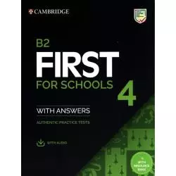 B2 FIRST FOR SCHOOLS 4 STUDENTS BOOK WITH ANSWERS WITH AUDIO WITH RESOURCE BANK - Cambridge University Press