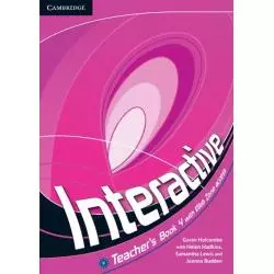 INTERACTIVE 4 TEACHERS BOOK WITH WEB ZONE ACCESS - Cambridge University Press