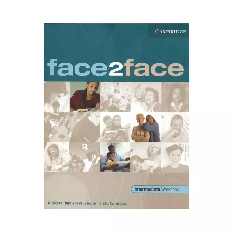 FACE2FACE INTERMEDIATE WORKBOOK - Cambridge University Press