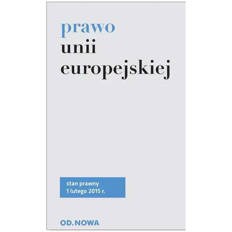 PRAWO UNII EUROPEJSKIEJ - od.nowa