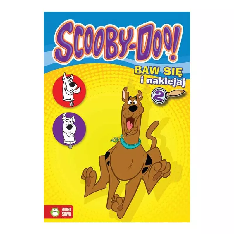 SCOOBY DOO BAW SIĘ I NAKLEJAJ 2 - Zielona Sowa