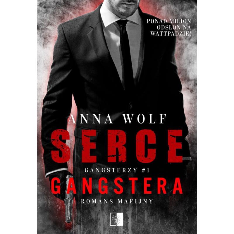 SERCE GANGSTERA. GANGSTERZY 1