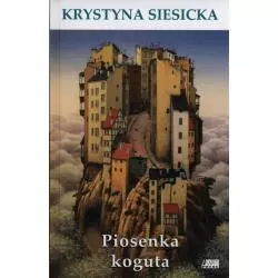 PIOSENKA KOGUTA - Akapit Press