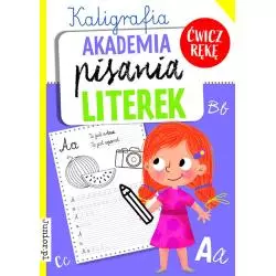 KALIGRAFIA. AKADEMIA PISANIA LITEREK - Junior.pl