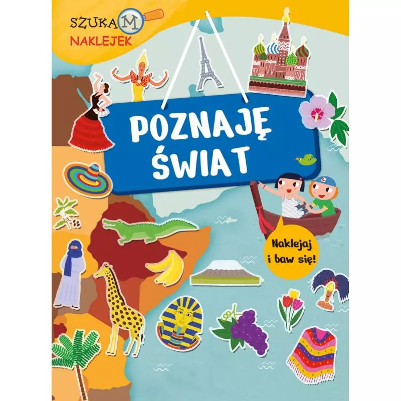 POZNAJĘ ŚWIAT. SZUKAM NAKLEJEK - Olesiejuk POZNAJĘ ŚWIAT. SZUKAM NAKLEJEK - Olesiejuk