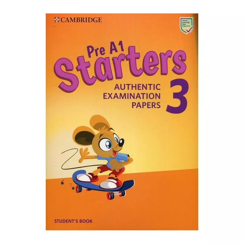 PRE A1 STARTERS 3 STUDENTS BOOK - Cambridge University Press