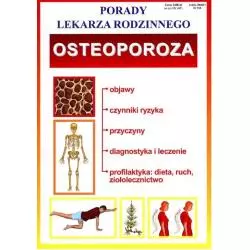 OSTEOPOROZA. PORADY LEKARZA RODZINNEGO - Literat