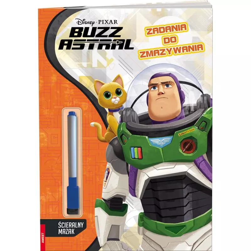 DISNEY PIXAR BUZZ ASTRAL. ZADANIA DO ZMAZYWANIA - Ameet