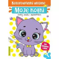 MOJE KOTKI. KOLOROWANKI WODNE - Books and Fun