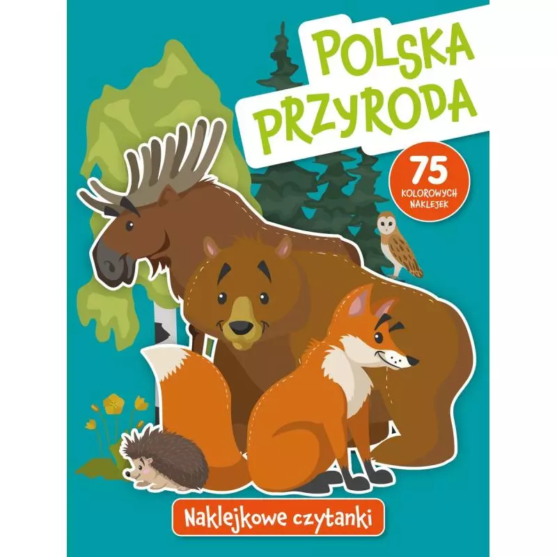 POLSKA PRZYRODA. NAKLEJKOWE CZYTANKI - Olesiejuk