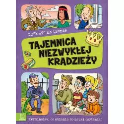 TAJEMNICA NIEZWYKŁEJ KRADZIEŻY. TRZY T NA TROPIE - Aksjomat