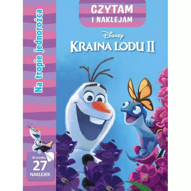 DISNEY KRAINA LODU II. NA TROPIE JEDNOROŻCA. CZYTAM I NAKLEJAM - Olesiejuk