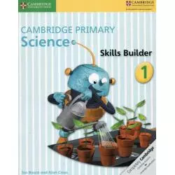 CAMBRIDGE PRIMARY SCIENCE SKILLS BUILDER 1 - Cambridge University Press