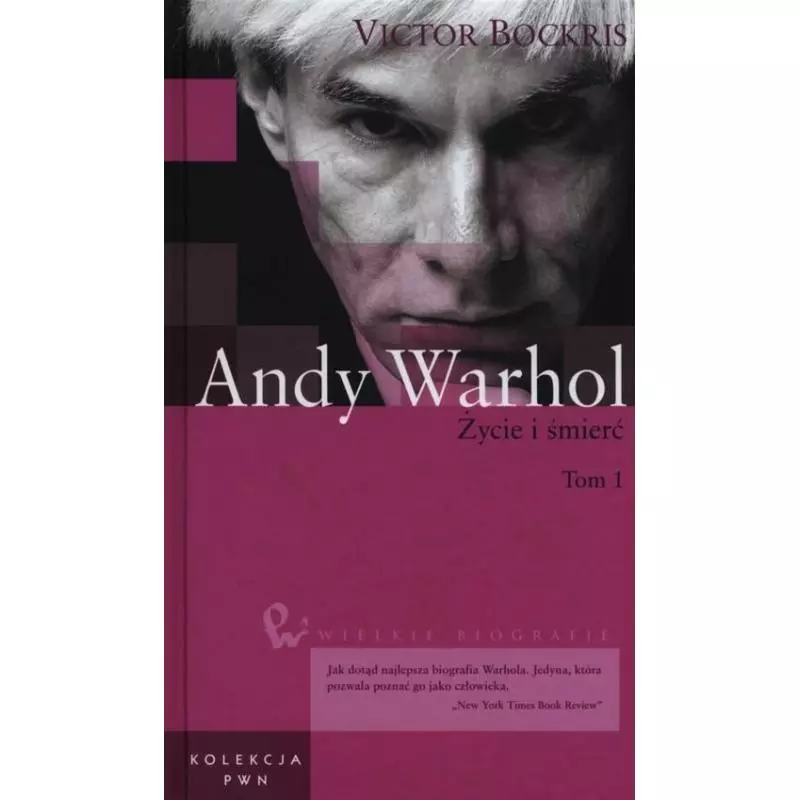 ANDY WARHOL. ŻYCIE I ŚMIERĆ 1 - PWN