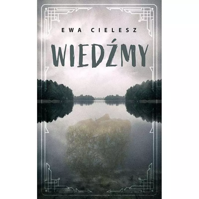 WIEDŹMY - Axis Mundi