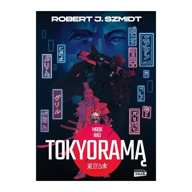 MROK NAD TOKYORAMĄ - Znak MROK NAD TOKYORAMĄ - Znak