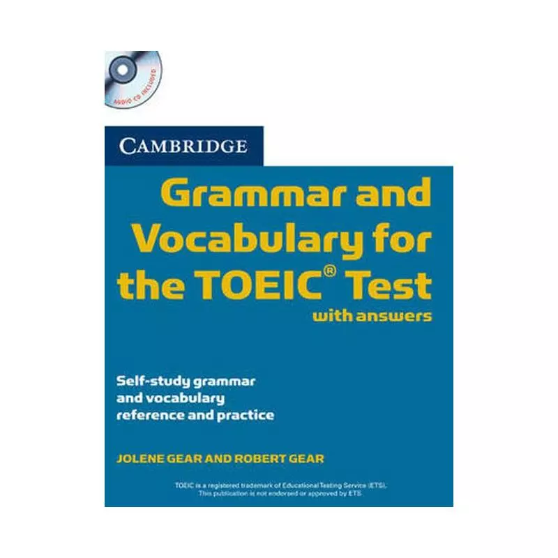 CAMBRIDGE GRAMMAR AND VOCABULARY FOR THE TOEIC WITH ANSWERS + CD - Cambridge University Press