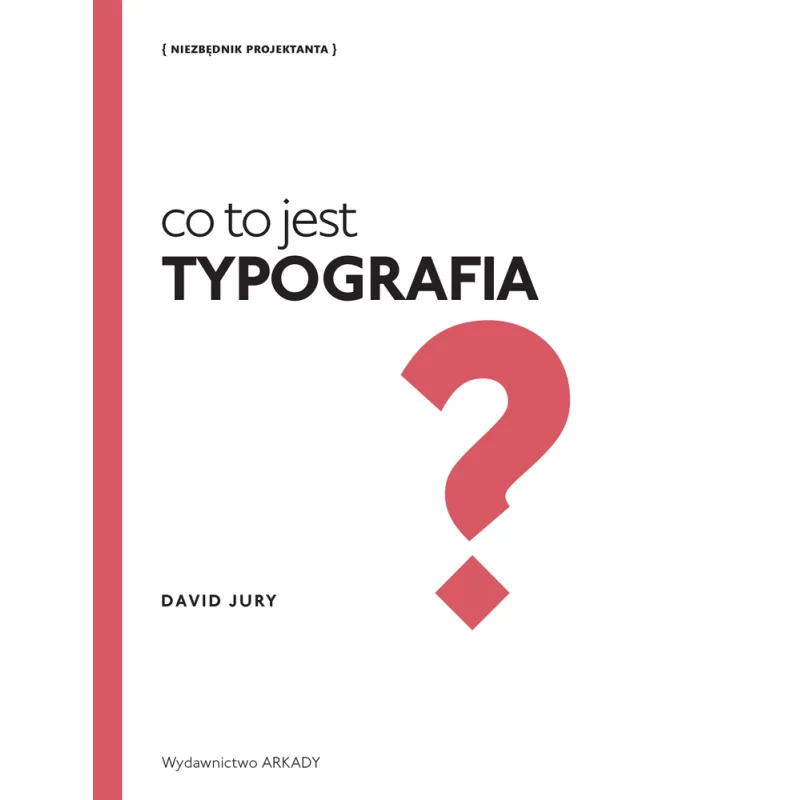 CO TO JEST TYPOGRAFIA? - Arkady