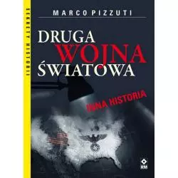 DRUGA WOJNA ŚWIATOWA. INNA HISTORIA - Wydawnictwo RM