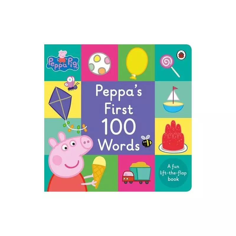 PEPPA PIG: PEPPA’S FIRST 100 WORDS - Ladybird