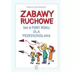 ZABAWY RUCHOWE NA 4 PORY ROKU DLA PRZEDSZKOLAKA - SBM