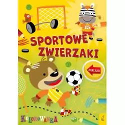 SPORTOWE ZWIERZAKI. KOLOROWANKA Z NAKLEJKAMI - Wilga