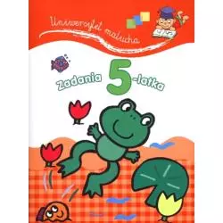 ZADANIA 5-LATKA. UNIWERSYTET MALUCHA - Olesiejuk