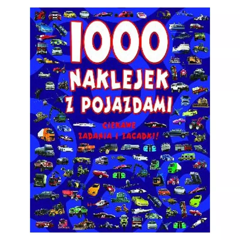 1000 NAKLEJEK Z POJAZDAMI - Olesiejuk