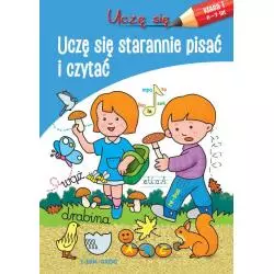 UCZĘ SIĘ STARANNIE PISAĆ I CZYTAĆ. KLASA 1 6-7 LAT - Siedmioróg