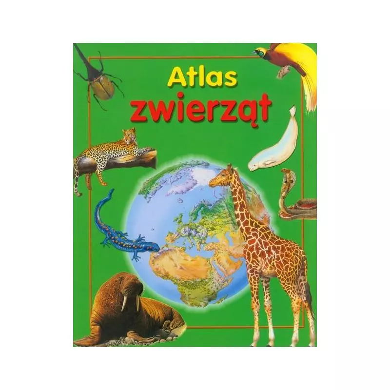 ATLAS ZWIERZĄT - Olesiejuk