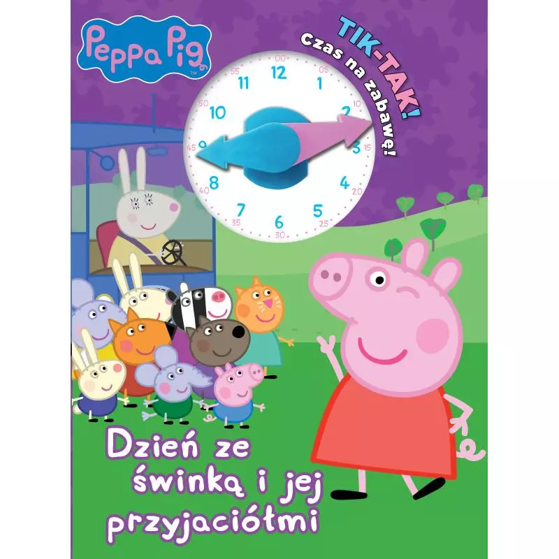 ŚWINKA PEPPA. DZIEŃ ZE ŚWINKĄ I JEJ PRZYJACIÓŁMI! TIK TAK. CZAS NA ZABAWĘ! ŚWINKA PEPPA - Media Service Zawada