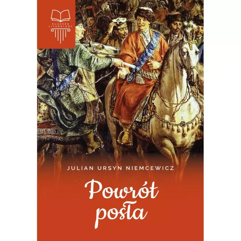 POWRÓT POSŁA. KLASYKA LITERATURY - SBM