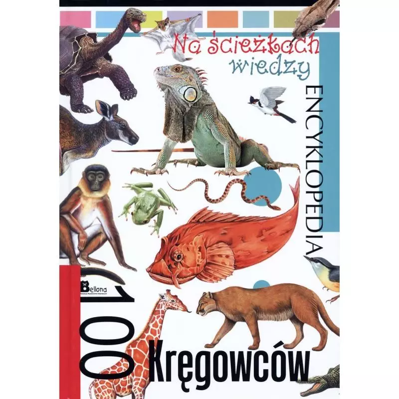 100 KRĘGOWCÓW. NA ŚCIEŻKACH WIEDZY. ENCYKLOPEDIA - Olesiejuk