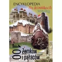 100 ZAMKÓW I PAŁACÓW. NA ŚCIEŻKACH WIEDZY. ENCYKLOPEDIA - Bellona