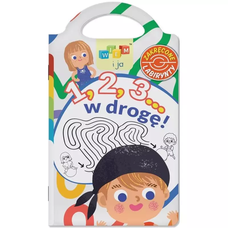 1,2,3… W DROGĘ! ZAKRĘCONE LABIRYNTY. WIEM I JA - Media Service Zawada