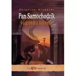 PAN SAMOCHODZIK I TAJEMNICA TAJEMNIC - Siedmioróg