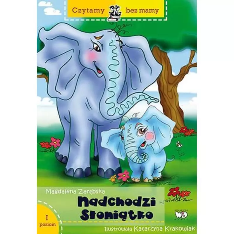 NADCHODZI SŁONIĄTKO. 1 ETAP CZYTANIA - Debit
