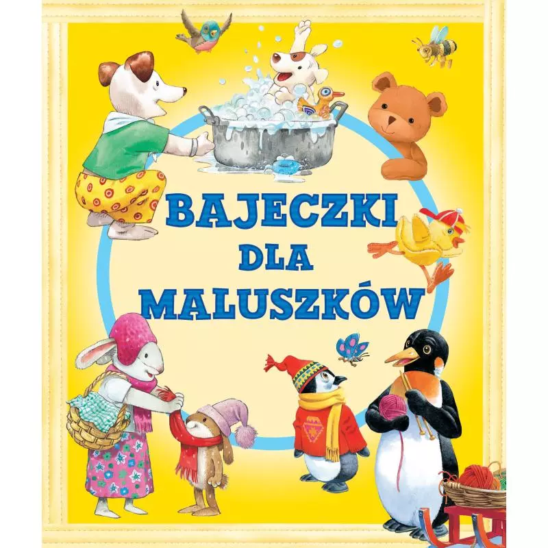 BAJKI DLA MALUSZKÓW - Olesiejuk BAJKI DLA MALUSZKÓW - Olesiejuk