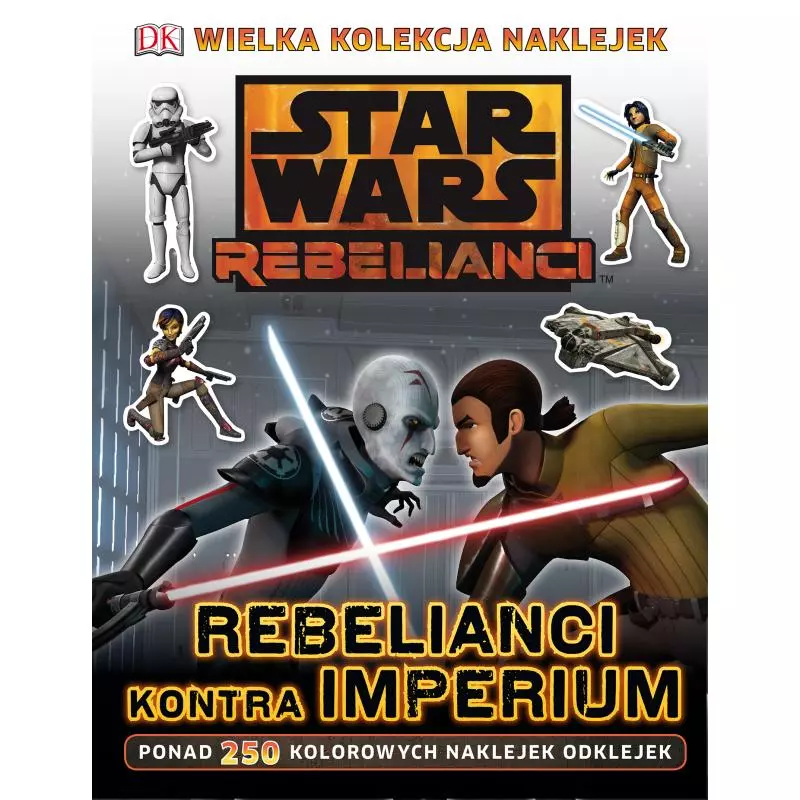 STAR WARS REBELIANCI KONTRA IMPERIUM - Egmont STAR WARS REBELIANCI KONTRA IMPERIUM - Egmont
