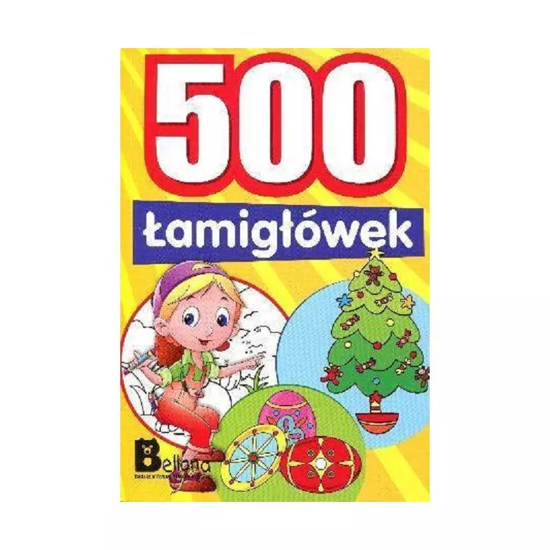 500 ŁAMIGŁÓWEK - Bellona