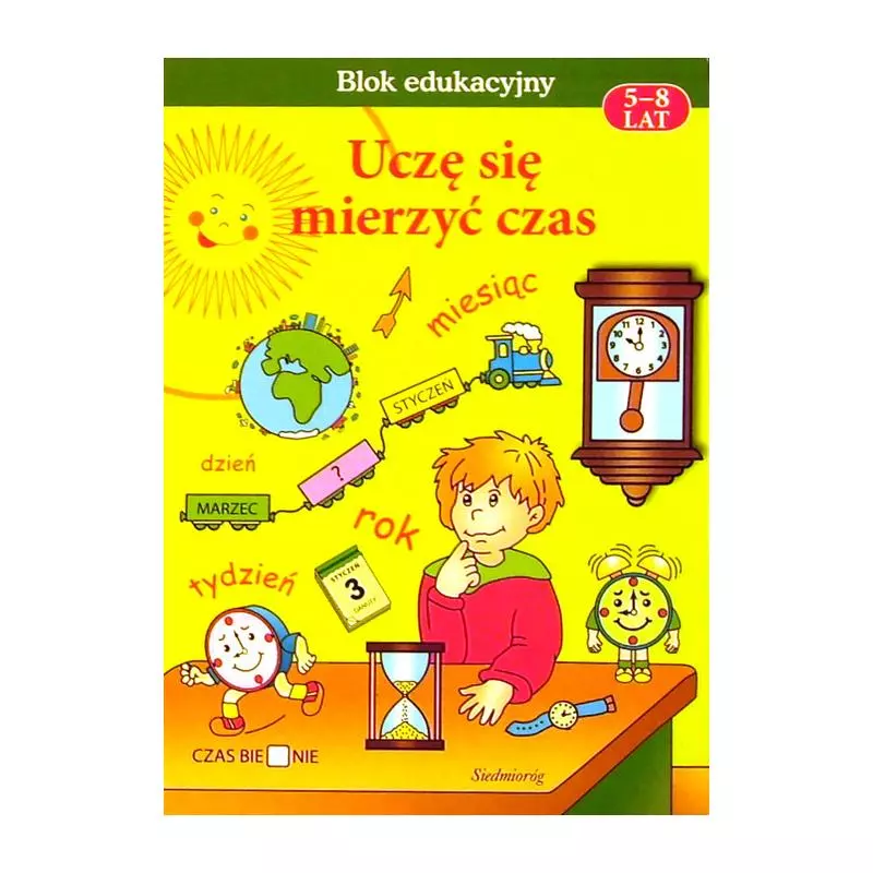 UCZĘ SIĘ MIERZYĆ CZAS. BLOK EDUKACYJNY 5-8 LAT - Promocja