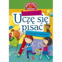 UCZĘ SIĘ PISAĆ. DOMOWA SZKOŁA Z NAKLEJKAMI - Centrum Edukacji Dziecięcej